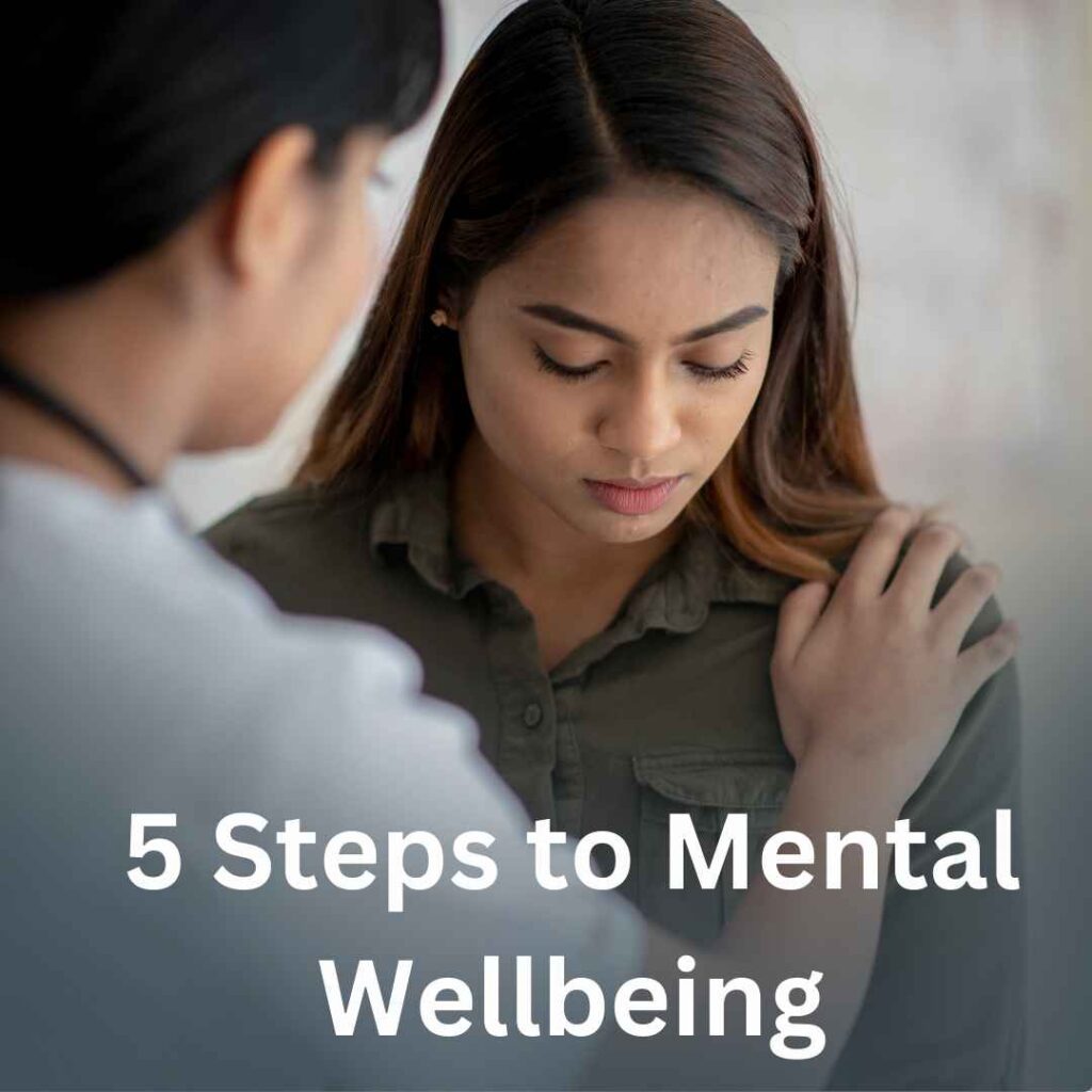 5 steps to mental wellbeing